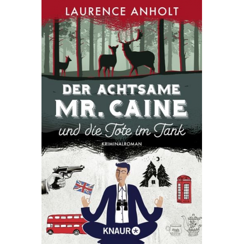 Laurence Anholt - Der achtsame Mr. Caine und die Tote im Tank