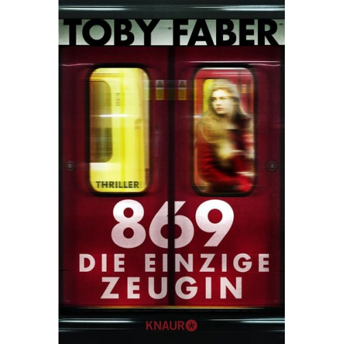 Toby Faber - 869 - Die einzige Zeugin