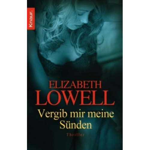 Elizabeth Lowell - Vergib mir meine Sünden