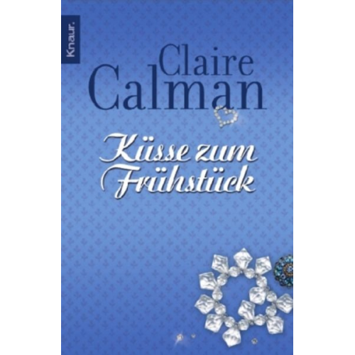 Claire Calman - Küsse zum Frühstück