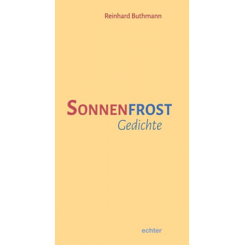 Reinhard Buthmann - Sonnenfrost