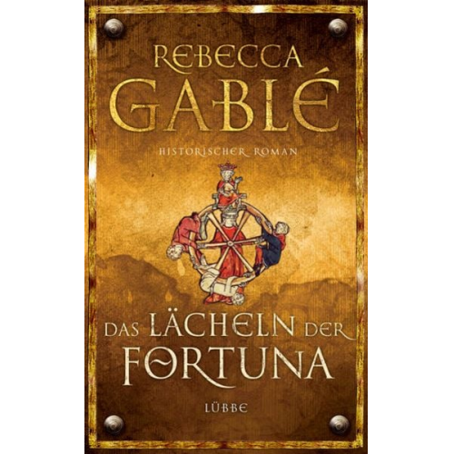 Rebecca Gablé - Das Lächeln der Fortuna / Waringham Saga Band 1