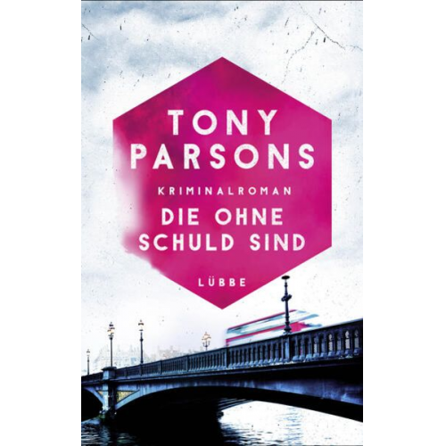 Tony Parsons - Die ohne Schuld sind