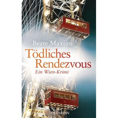 Beate Maxian - Tödliches Rendezvous