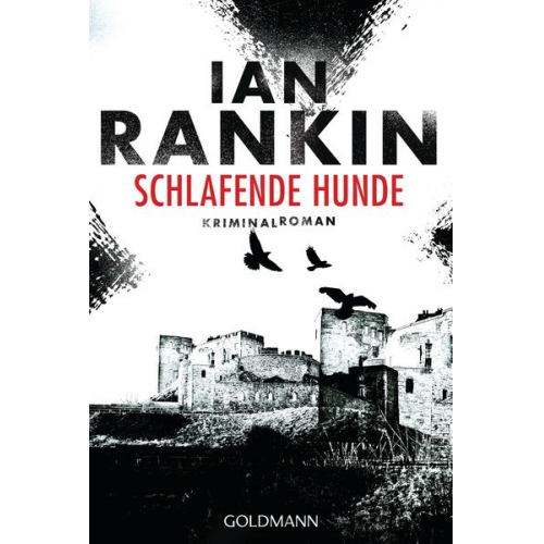 Ian Rankin - Schlafende Hunde - Inspector Rebus 19