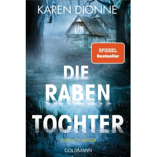 Karen Dionne - Die Rabentochter