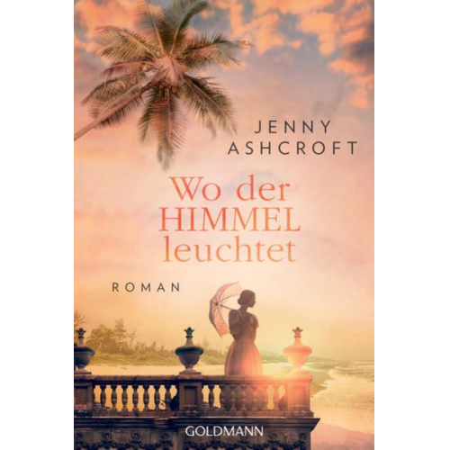 Jenny Ashcroft - Wo der Himmel leuchtet