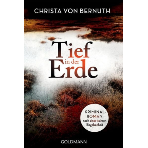 Christa Bernuth - Tief in der Erde