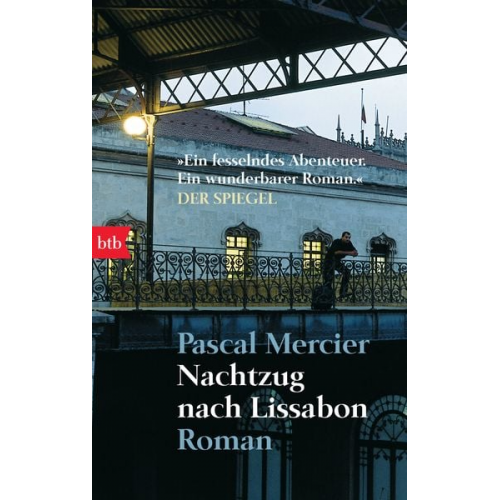 Pascal Mercier - Nachtzug nach Lissabon