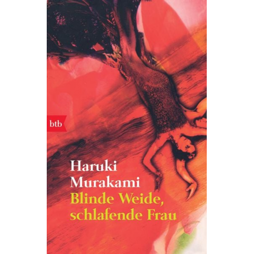 Haruki Murakami - Blinde Weide, schlafende Frau