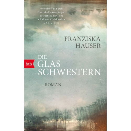 Franziska Hauser - Die Glasschwestern