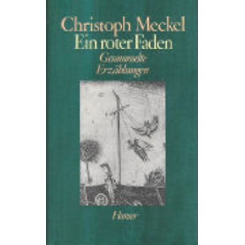 Christoph Meckel - Ein roter Faden