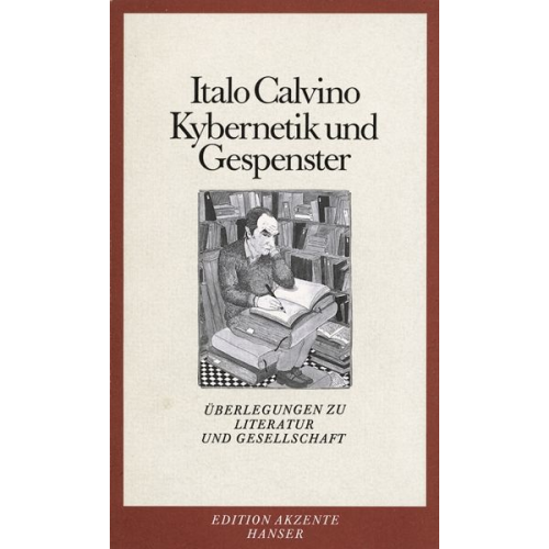 Italo Calvino - Kybernetik und Gespenster