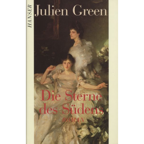 Julien Green - Die Sterne des Südens