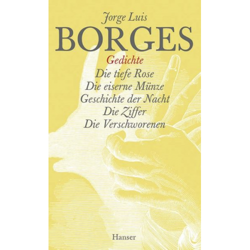 Jorge Luis Borges - Gesammelte Werke in zwölf Bänden. Band 9: Der Gedichte dritter Teil