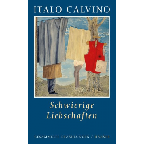 Italo Calvino - Schwierige Liebschaften