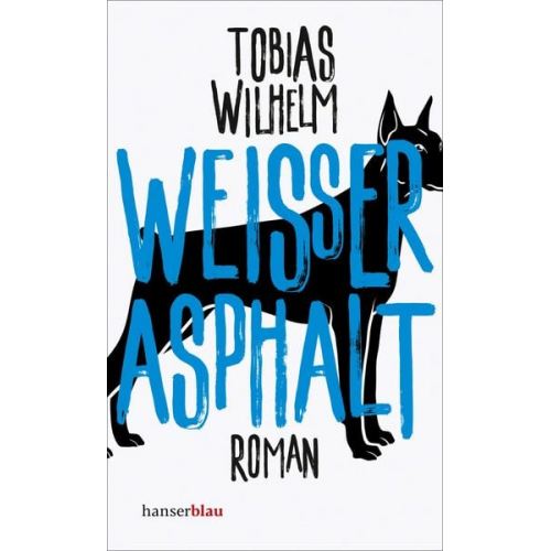 Tobias Wilhelm - Weißer Asphalt