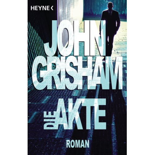 John Grisham - Die Akte