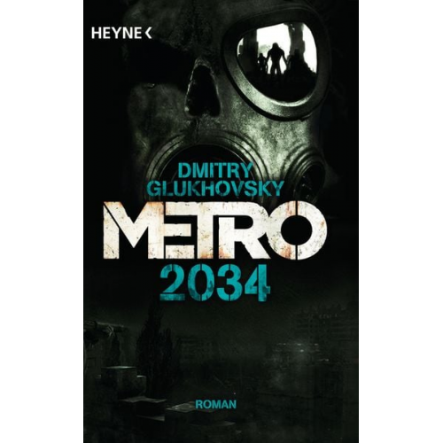 Dmitry Glukhovsky - Metro 2034