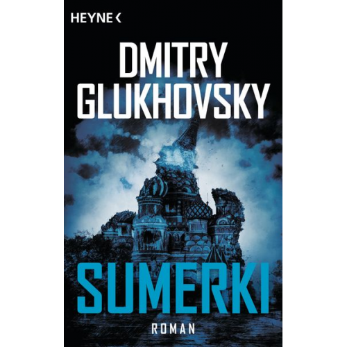 Dmitry Glukhovsky - Sumerki