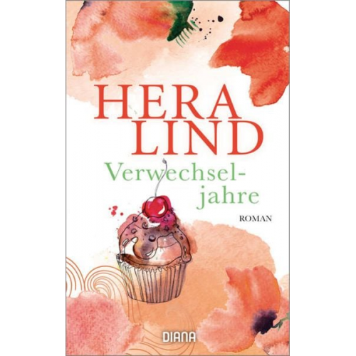 Hera Lind - Verwechseljahre