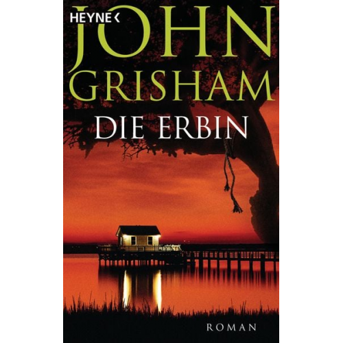 John Grisham - Die Erbin / Jake Brigance Bd. 2