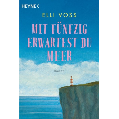 Elli Voss - Mit fünfzig erwartest du Meer