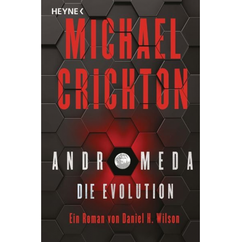 Michael Crichton Daniel H. Wilson - Andromeda - Die Evolution