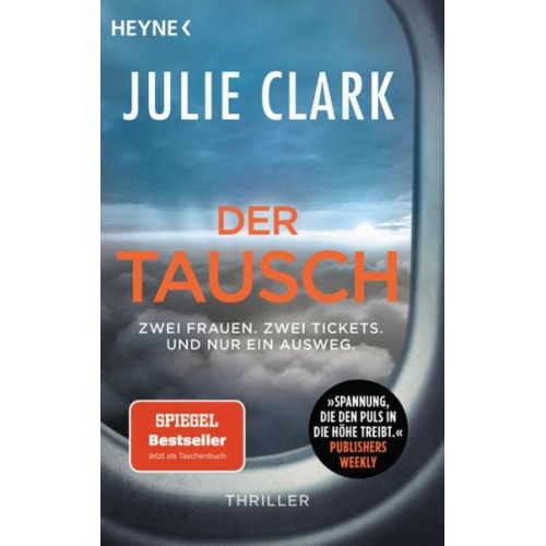 Julie Clark - Der Tausch – Zwei Frauen. Zwei Tickets. Und nur ein Ausweg.