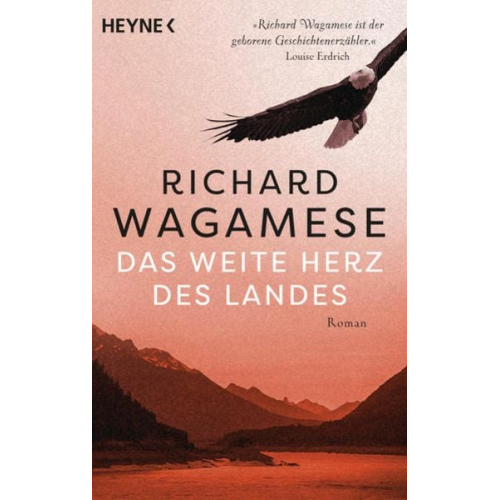 Richard Wagamese - Das weite Herz des Landes