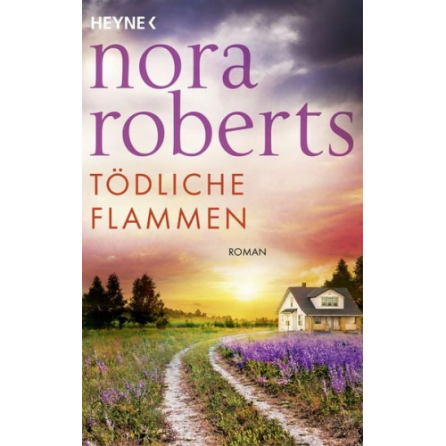 Nora Roberts - Tödliche Flammen