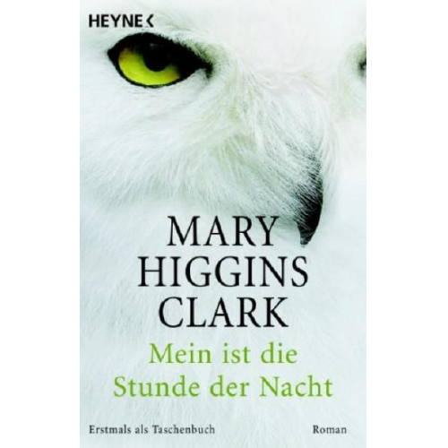 Mary Higgins Clark - Mein ist die Stunde der Nacht