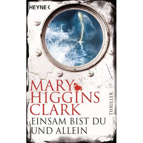 Mary Higgins Clark - Einsam bist du und allein