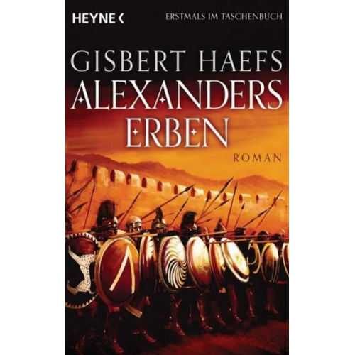 Gisbert Haefs - Alexanders Erben