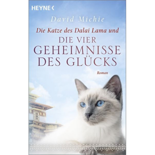 David Michie - Die Katze des Dalai Lama und die vier Geheimnisse des Glücks