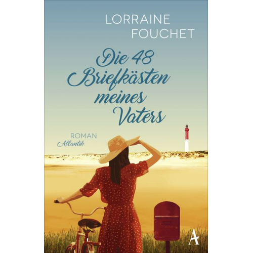 Lorraine Fouchet - Die 48 Briefkästen meines Vaters