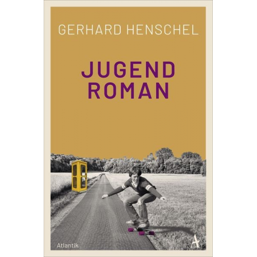 Gerhard Henschel - Jugendroman