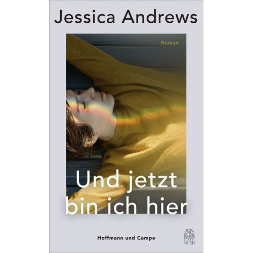 Jessica Andrews - Und jetzt bin ich hier