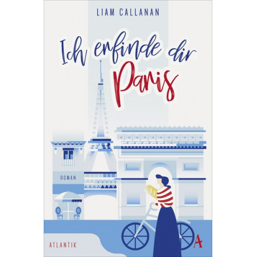 Liam Callanan - Ich erfinde dir Paris