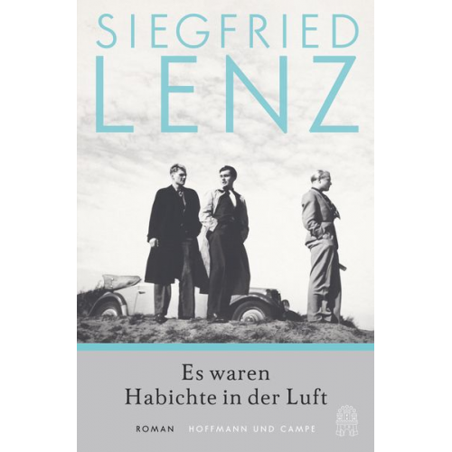 Siegfried Lenz - Es waren Habichte in der Luft