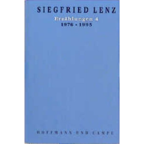 Siegfried Lenz - Werkausgabe in Einzelbänden / Erzählungen 4