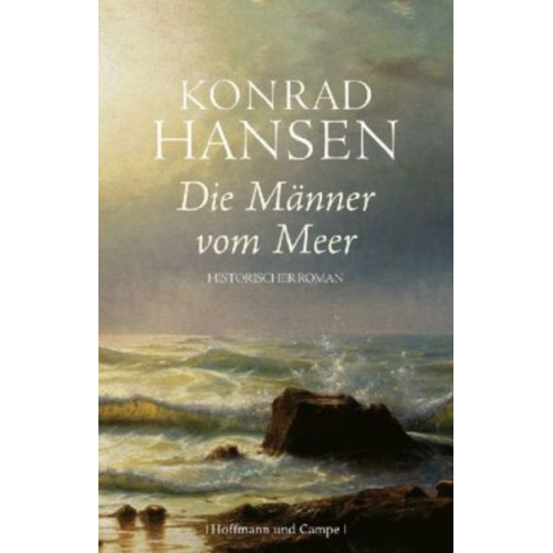 Konrad Hansen - Die Männer vom Meer