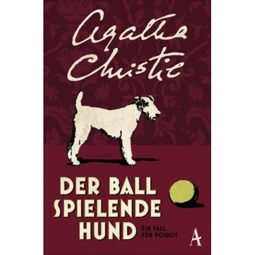 Agatha Christie - Der Ball spielende Hund / Ein Fall für Hercule Poirot Band 16