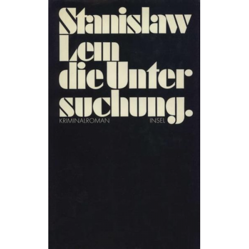 Stanisław Lem - Die Untersuchung