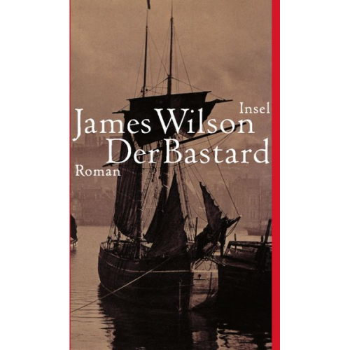 James Wilson - Der Bastard