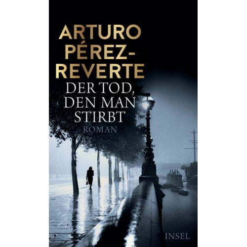 Arturo Perez-Reverte - Der Tod, den man stirbt