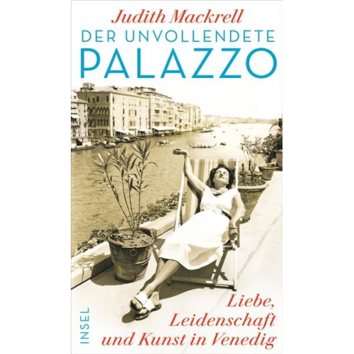 Judith Mackrell - Der unvollendete Palazzo