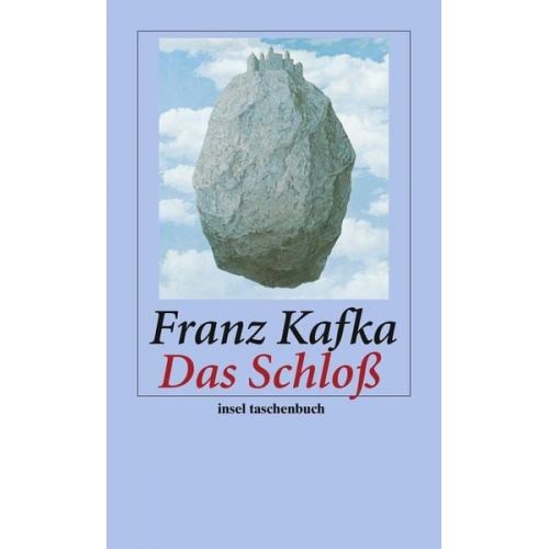 Franz Kafka - Das Schloß