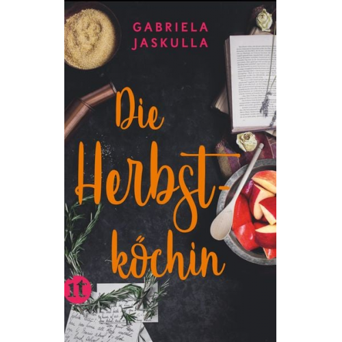 Gabriela Jaskulla - Die Herbstköchin