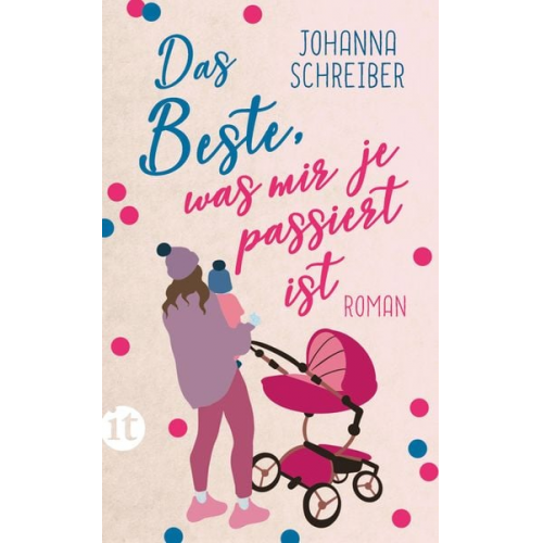 Johanna Schreiber - Das Beste, was mir je passiert ist